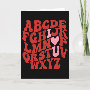 Abc Alphabet I Love You English Teacher Valentines Card