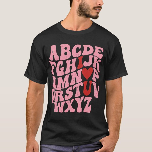 ABC Alphabet I Love You English Teacher Valentines T-Shirt (Front)