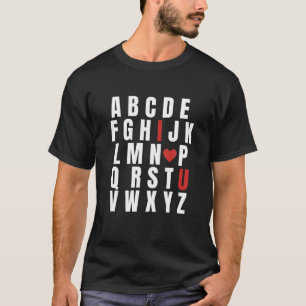 ABC Alphabet I Love You English Teacher Valentines T-Shirt