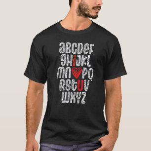 Abc Chalk Alphabet I Love You English Teacher Vale T-Shirt
