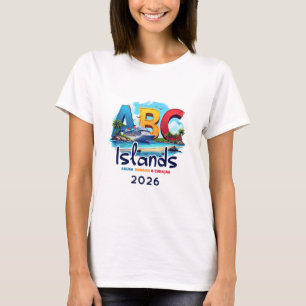 Abc Islands Aru Bonaire Curacao Cruise Vacation 20 T-Shirt