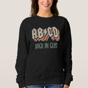 Abcd Back In Class Vintage Back To School 1 Sweatshirt