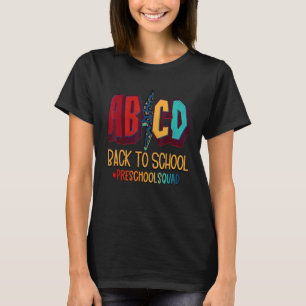 Abcd Back To School Preschool Teacher T-Shirt