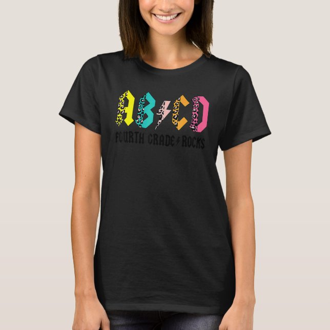 ABCD Fourth Grade Rocks Back To School 4th Grade T T-Shirt (Front)