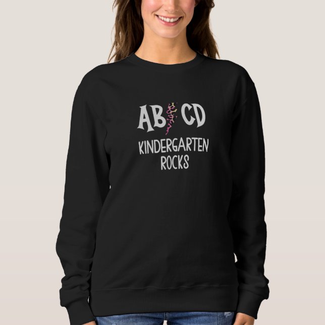 ABCD Kindergarten Rocks Back in Class School Sweatshirt (Front)