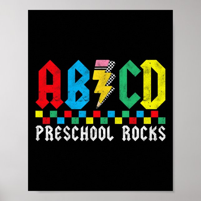 Abcd Preschool Rocks First Day Pre-k Teacher Back  Poster (Front)