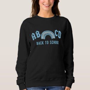 Abcd Rock Back To School Preschool First Day Of Sc Sweatshirt