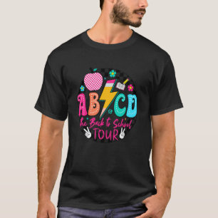 ABCD The Back to School Tour Teacher Bruh We Back T-Shirt