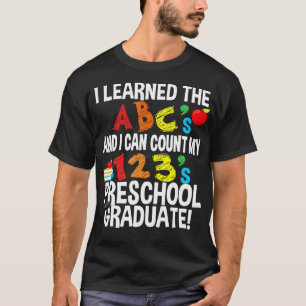 ABCs and 123 Preschool Graduate Graduation Party  T-Shirt