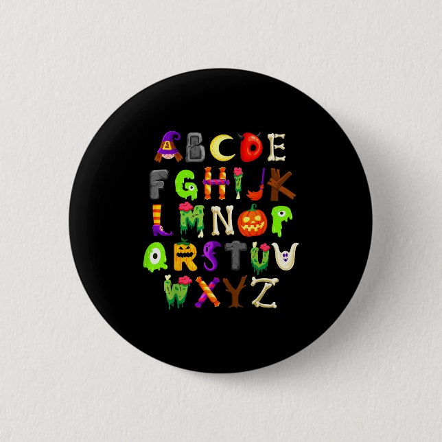 Abcs Learning Kindergarten Teacher Funny Halloween 6 Cm Round Badge (Front)