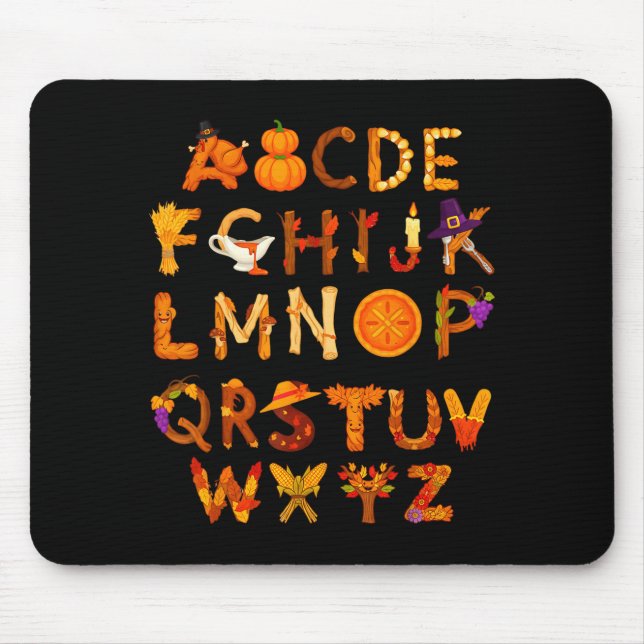 Abcs Learning Kindergarten Teacher Thanksgiving Al Mouse Pad (Front)