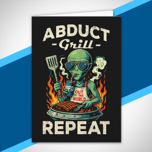 Abduct Grill Repeat Retro BBQ Cookout Funny Alien Card
