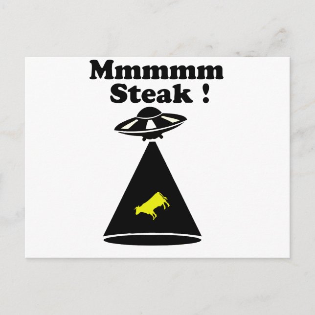 Abducted cow - Mmmm steak Postcard (Front)