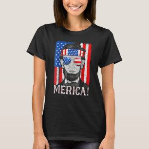 Abe Lincoln 4th Of July Fourth Of July T-Shirt