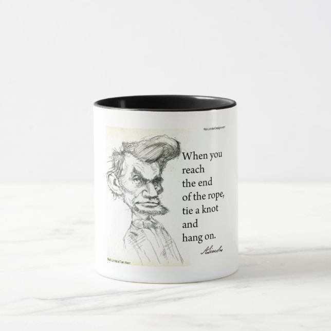 Abe Lincoln & "End Of Rope" Famous Quote Mug (Center)