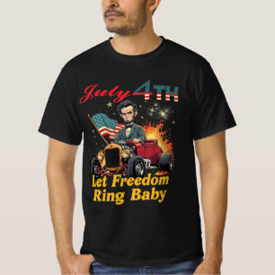 Abe Lincoln Hotrod July 4TH T-Shirt
