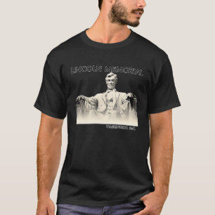 Abe Lincoln in Washington D C Monument T-Shirt