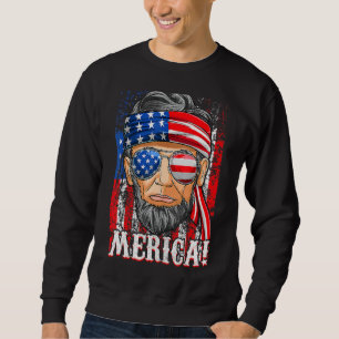 Abe Lincoln Merica American Flag 4th Of July Men Sweatshirt