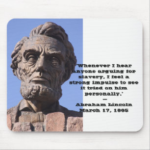 Abe Lincoln Mousepad with quote