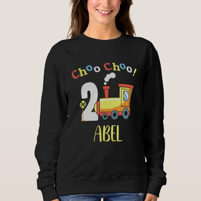 Abel Choo Choo Two Train 2nd Birthday Turning 2 Sweatshirt (Front)