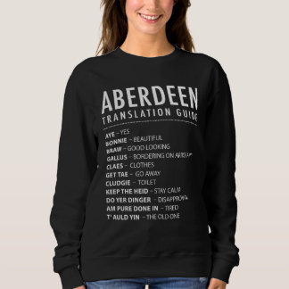 Aberdeen Scottish Slang Translation Guide & Scotla Sweatshirt