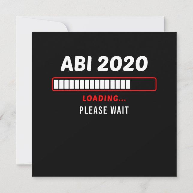 ABI 2020 Loading Computer Nerd Graduation Day Gift Invitation (Front)