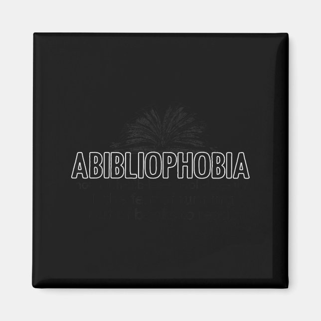 Abibliophobia funny reading book lover definition  magnet (Front)