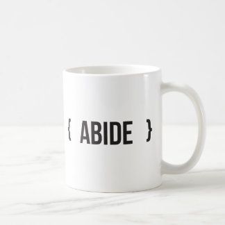 Abide - Bracketed - Black and White Coffee Mug