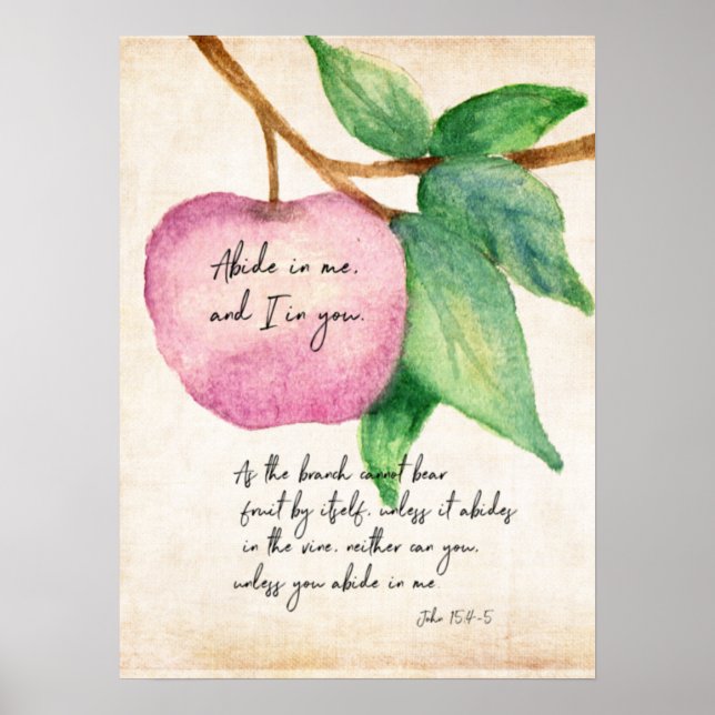 Abide In Me Fruitful Apple Poster (Front)