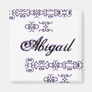 Abigail Designer Name III Magnet