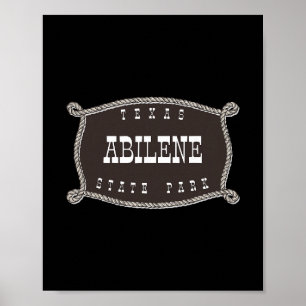 Abilene State Park Texas Tx Rope And Lo Cowboy Poster