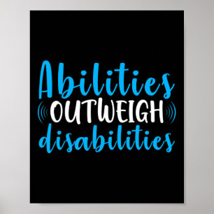 Abilities Outweigh Disabilities Cute Special Educa Poster