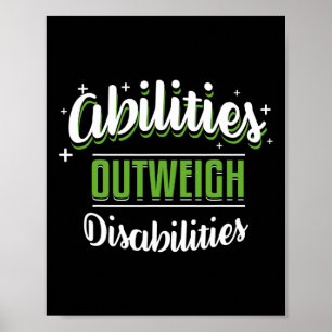 Abilities Outweigh Disabilities  Special Ed Teache Poster