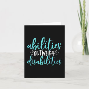 Abilities Outweigh Disabilities Special Education Card