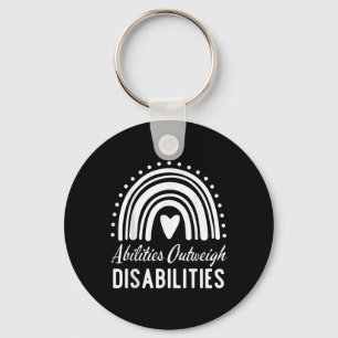 Abilities Outweigh Disabilities Special Education Key Ring