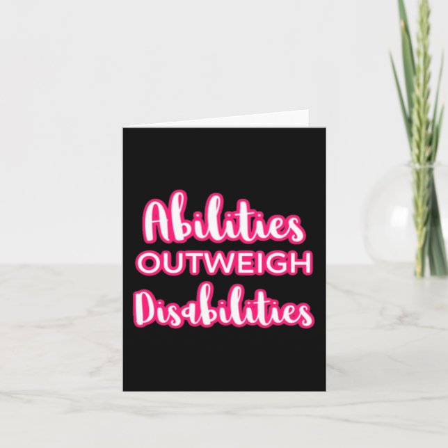 Abilities Outweigh Disabilities Teacher Special Ed Card (Front)