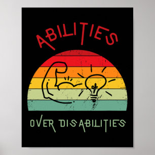 Abilities Over Disabilities Men Women Kids Poster