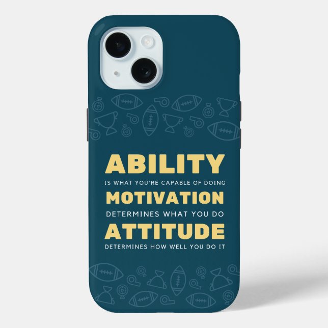 Ability, Motivation, Attitude Inspiration Case-Mate iPhone Case (Back)