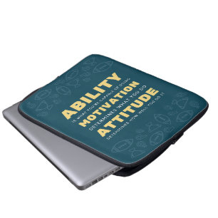 Ability, Motivation, Attitude Inspiration Laptop Sleeve