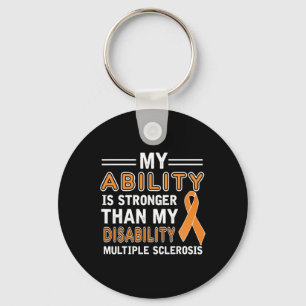Ability Stronger My Disability Multiple Sclerosis Key Ring