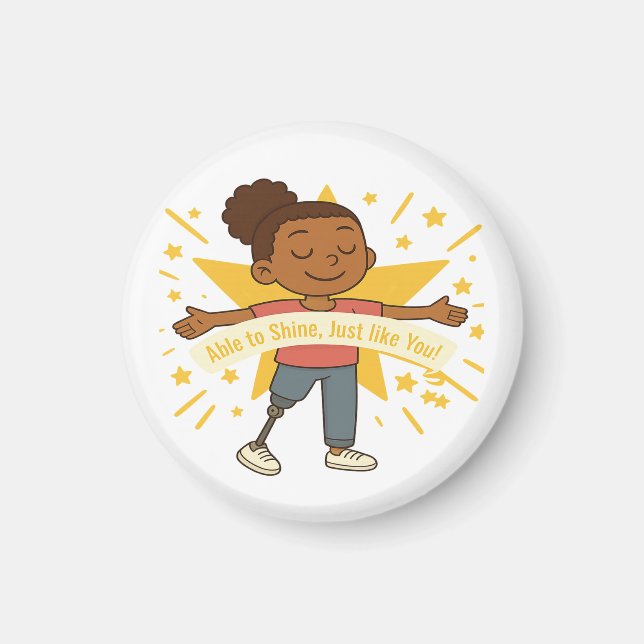 Able to Shine, Just like You Magnet (Front)