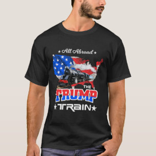 Aboard The Trump Train 2022 American Flag T-Shirt