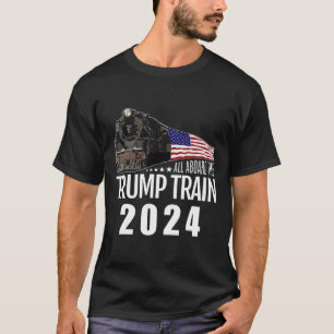 Aboard The Trump Train 2024 American Flag 2 T-Shirt
