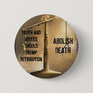 Abolish Death 6 Cm Round Badge