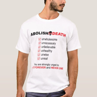 Abolish Death T-Shirt