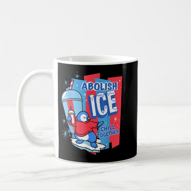Abolish Ice Coffee Mug (Left)