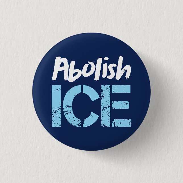Abolish ICE | Lt Blue Dk Blue 3 Cm Round Badge (Front)