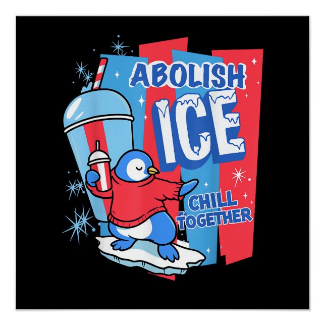 Abolish Ice Poster (Front)
