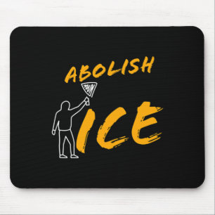 Abolish Ice Protest And Resist Support Immigrants Mouse Pad