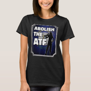 Abolish the ATF ~ Kentucky Flag T-Shirt